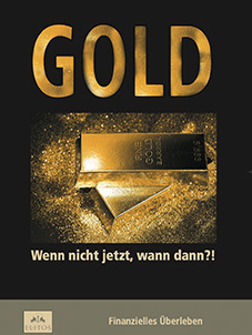 GOLD -  Wenn nicht jetzt, wann dann?!